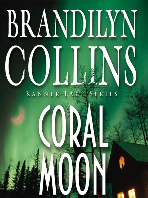 Title details for Coral Moon by Brandilyn Collins - Available